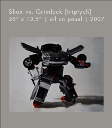 Shox vs. Grimlock [triptych] | Oil on Panel