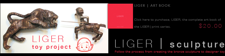 Click Here to Purchase the Complete | LIGER | print series | art book